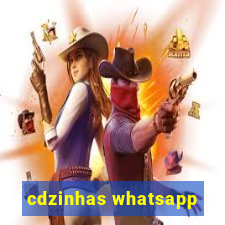 cdzinhas whatsapp